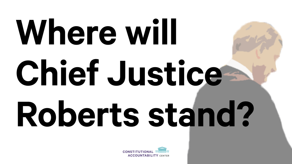 Graphic - Where Will Chief Justice Roberts Stand